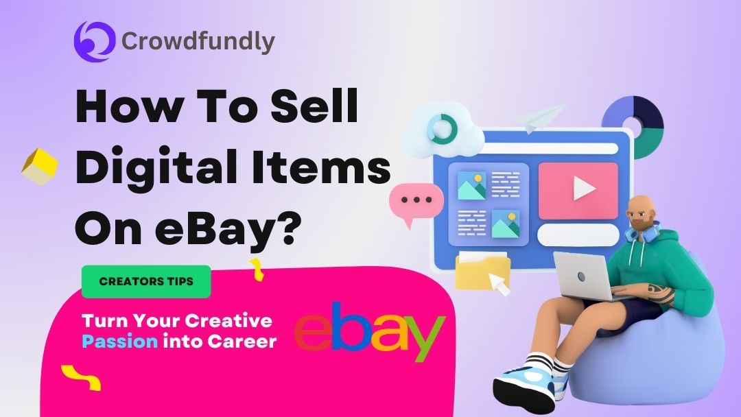How To Sell Digital Items On eBay In 3 Easy Steps